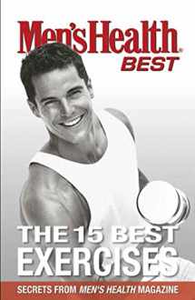 9781594863554-1594863555-Men's Health Best The 15 Best Exercises