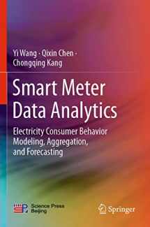 9789811526268-9811526265-Smart Meter Data Analytics: Electricity Consumer Behavior Modeling, Aggregation, and Forecasting