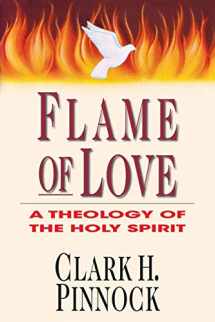 9780830815906-0830815902-Flame of Love: A Theology of the Holy Spirit