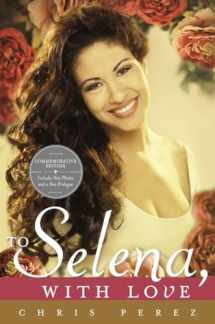 9780451414069-0451414063-To Selena, with Love