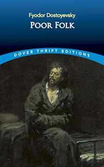 9780486456614-0486456617-Poor Folk (Dover Thrift Editions: Classic Novels)
