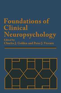 9781461336815-1461336813-Foundations of Clinical Neuropsychology