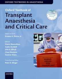 9780199651429-0199651426-Oxford Textbook of Transplant Anaesthesia and Critical Care (Oxford Textbooks in Anaesthesia)