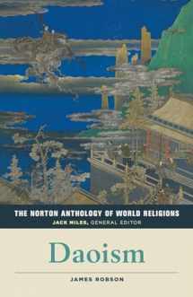 9780393355000-0393355004-The Norton Anthology of World Religions: Daoism: Daoism