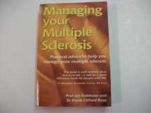 9781859590713-1859590713-Managing Your Multiple Sclerosis