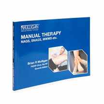 9781877520181-1877520187-Manual Therapy Nags, Snags, MWMS (853-7)