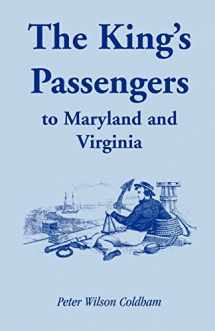 9781585495825-1585495824-The Kings Passengers to Maryland and Virginia
