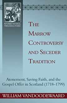 9781601781499-1601781490-The Marrow Controversy and Seceder Tradition (Reformed Historical-Theological Studies)