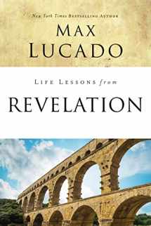 9780310086666-0310086663-Life Lessons from Revelation: Final Curtain Call
