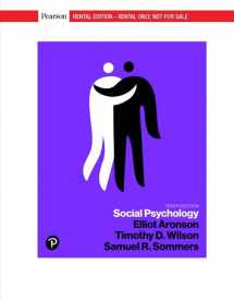 9780134641287-0134641280-Social Psychology [RENTAL EDITION]
