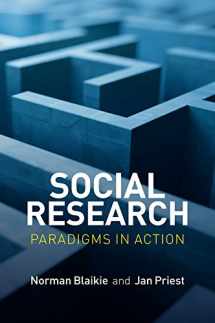 9780745671840-0745671845-Social Research: Paradigms in Action