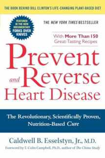9781583333006-1583333002-Prevent And Reverse Heart Disease: The Revolutionary, Scientifically Proven, Nutrition-Based Cure