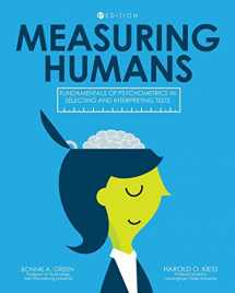 9781516508068-1516508068-Measuring Humans: Fundamentals of Psychometrics in Selecting and Interpreting Tests