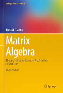 9783031421433-3031421434-Matrix Algebra: Theory, Computations and Applications in Statistics (Springer Texts in Statistics)