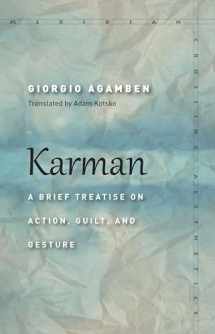 9781503602144-1503602141-Karman: A Brief Treatise on Action, Guilt, and Gesture (Meridian: Crossing Aesthetics)