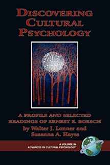 9781593117467-1593117469-Discovering Cultural Psychology: A Profile and Selected Readings of Ernest E. Boesch (Advances in Cultural Psychology: Constructing Human Development)