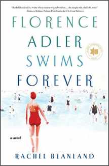 9781982132460-1982132469-Florence Adler Swims Forever: A Novel