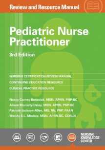 9781935213437-1935213431-Pediatric Nurse Practitioner Review and Resource Manual, 3rd Edition
