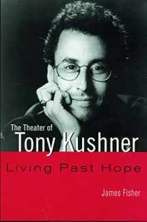 9780415942713-0415942713-The Theater of Tony Kushner (Studies in Moderndrama)