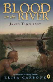 9780142409329-0142409324-Blood on the River: James Town, 1607