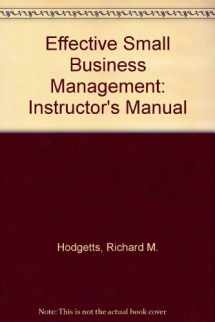 9780123510525-012351052X-Effective Small Business Management: Instructor's Manual