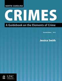 9781560116820-156011682X-North Carolina Crimes: A Guidebook on the Elements of Crime