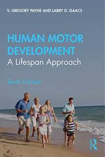 9780367347376-0367347377-Human Motor Development: A Lifespan Approach