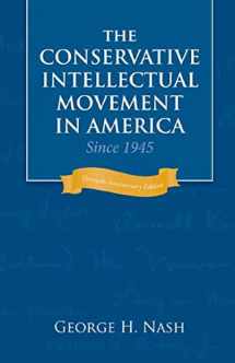 9781933859125-1933859121-The Conservative Intellectual Movement in America Since 1945