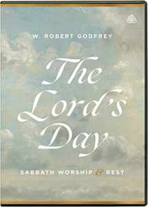 9781642894035-1642894036-The Lord's Day: Sabbath Worship and Rest