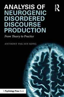 9781138853591-1138853593-Analysis of Neurogenic Disordered Discourse Production: From Theory to Practice
