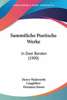 9780548867327-0548867321-Sammtliche Poetische Werke: In Zwei Banden (1900) (German Edition)