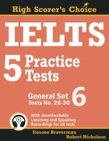 9780648000099-0648000095-IELTS 5 Practice Tests, General Set 6: Tests No. 26-30 (High Scorer's Choice)