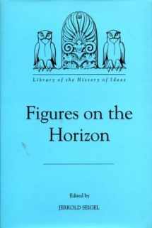 9781878822307-1878822306-Figures on the Horizon (Library of the History of Ideas)