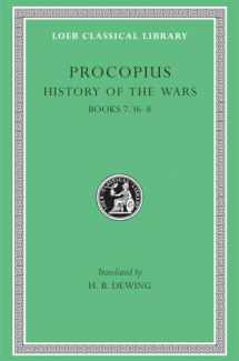 9780674992399-0674992393-Procopius: History of the Wars, Vol. 5, Books 7.36-8: Gothic War (Loeb Classical Library, No. 217) (Volume V) (English and Greek Edition)
