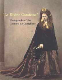 9780300085099-0300085095-La Divine Comtesse: Photographs of the Countess de Castiglione (Metropolitan Museum of Art Series)