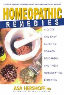 9780895299505-089529950X-Homeopathic Remedies: A Quick and Easy Guide to Common Disorders and Their Homeopathic Treatments