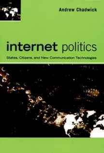 9780195177732-0195177738-Internet Politics: States, Citizens, and New Communication Technologies