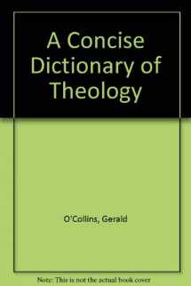9780567086204-0567086208-A Concise Dictionary of Theology
