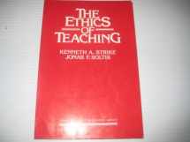 9780807727096-0807727091-The ethics of teaching (Thinking about education series)