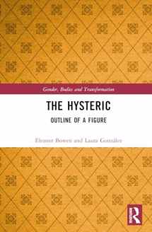 9780367552015-0367552019-The Hysteric (Gender, Bodies and Transformation)