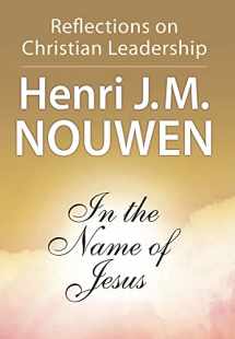 9780824512590-0824512596-In the Name of Jesus: Reflections on Christian Leadership