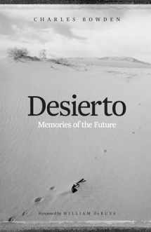 9781477316580-1477316582-Desierto: Memories of the Future