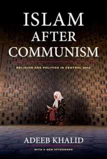 9780520282155-0520282159-Islam after Communism: Religion and Politics in Central Asia