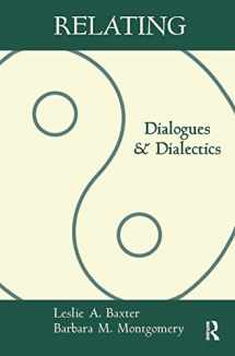 9781572301016-1572301015-Relating: Dialogues and Dialectics
