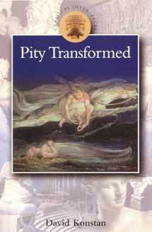 9780715629048-0715629042-Pity Transformed (Classical Inter/Faces)