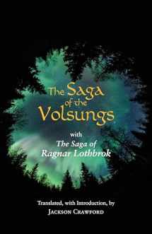 9781624666346-1624666345-The Saga of the Volsungs: With the Saga of Ragnar Lothbrok (Hackett Classics)