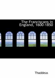 9780559008597-0559008597-The Franciscans in England, 1600-1850