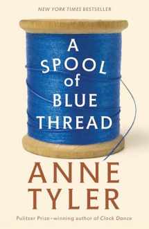 9780553394399-0553394398-A Spool of Blue Thread: A Novel