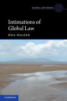 9781107463783-1107463785-Intimations of Global Law (Global Law Series)