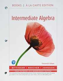 9780134679884-0134679881-Intermediate Algebra, Books a la Carte Edition, Plus MyLab Math -- 24 Month Access Card Package